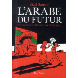 L'arabe du futur tome 1