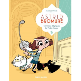  Astrid Bromure tome 1