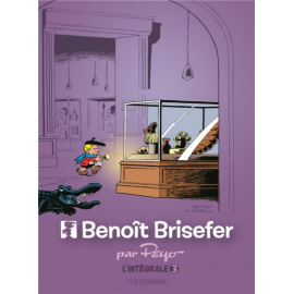 Benoît Brisefer - intégrale tome 3