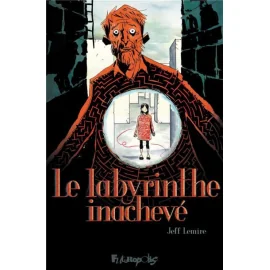 Le Labyrinthe Inachevé