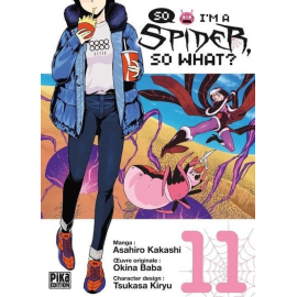 So I'M A Spider, So What ? Tome 11