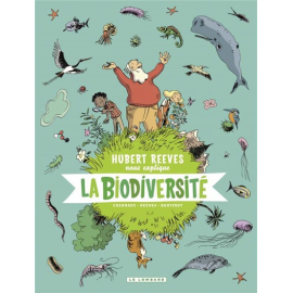 Hubert Reeves Nous Explique Tome 1 - La Biodiversité