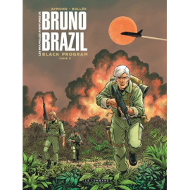  Les Nouvelles Aventures De Bruno Brazil Tome 2