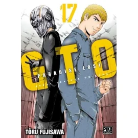 Gto - Paradise Lost Tome 17