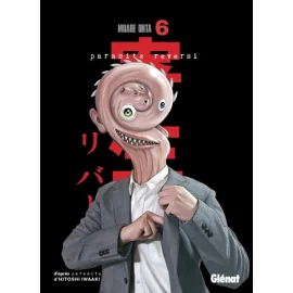 Parasite Reversi Tome 6