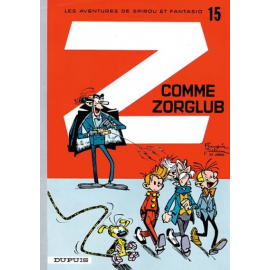 Spirou Et Fantasio Tome 15 - Z Comme Zorglub (Cartonné)