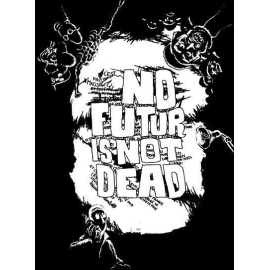  No Futur Is Not Dead