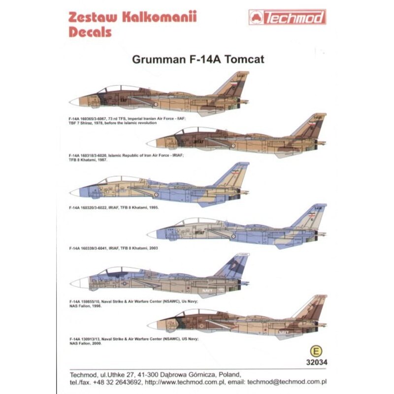 Décal Grumman F-14A Tomcats (6) 160365 / 3-6067 73rd TFS Imperial Iranian Air Force 1978 160318 / 3-6020 Islamic Republic of Ira