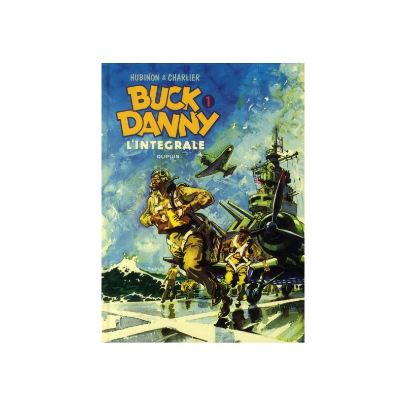Buck Danny - intégrale tome 1 - 1946 - 1948