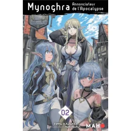 Mynoghra - Annonciateur de l’Apocalypse tome 2