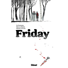 Friday tome 1