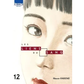 Les liens du sang tome 12