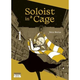 Soloist in a cage tome 1