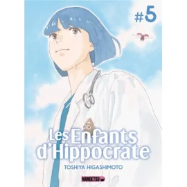 Les enfants d'Hippocrate tome 5