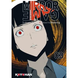 Mirror game tome 3