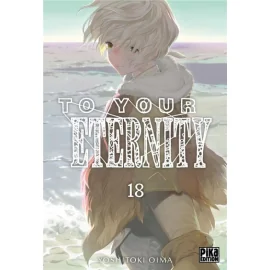 To your eternity tome 18