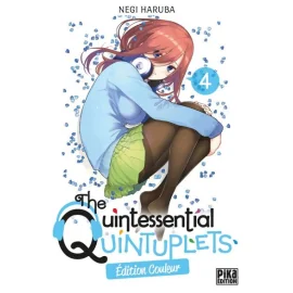 The quintessential quintuplets (éd. couleur) tome 4