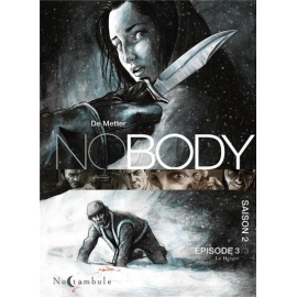 Nobody - saison 2 tome 3