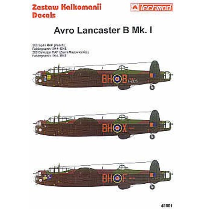 Décal Avro Lancaster B I (3) PB705 BH-B Yak Bus PA262 BH-X ME470 BH-F all from 300 (Polish) Sqd RAF Faldingworth 1944-45. Small 