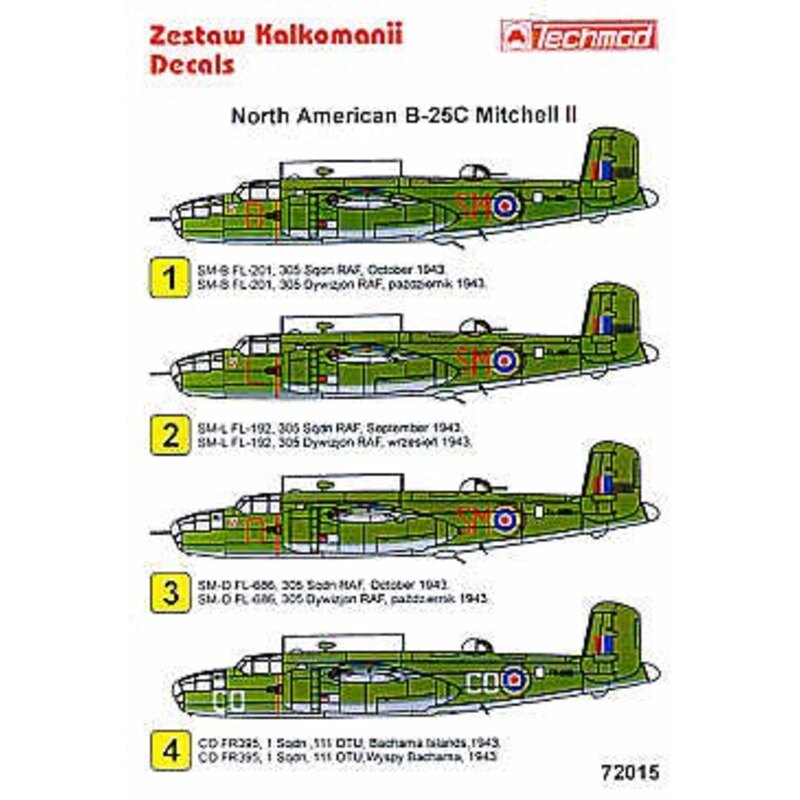Décal North American B-25C Mitchell III (4) FL201 SM-B FL192 SM-l FL686 SM-O all 305 Sqn 1943 FR395 CO-CO 1 Sqn 111OTU. all Oliv