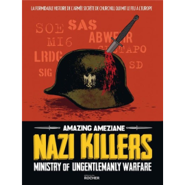  Nazi killers - Ministry of ungentlemanly warfare