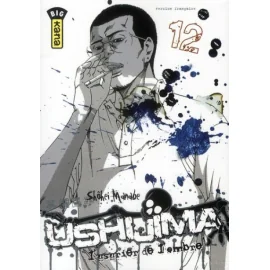 ushijima, l'usurier de l'ombre tome 12