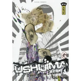 ushijima, l'usurier de l'ombre tome 6