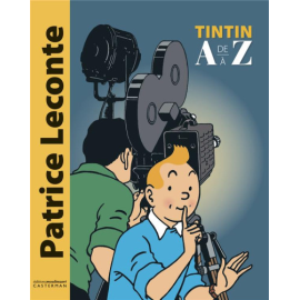 Tintin de A à Z - Abécédaire Tintin