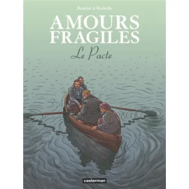 Amours fragiles tome 8