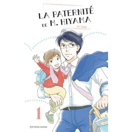 La paternité de M. Hiyama tome 1