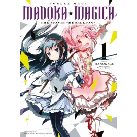 Puella magi madoka magica - The movie - rebellion tome 1