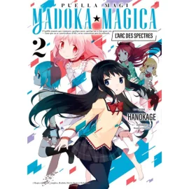 Puella magi madoka magica - L'arc des spectres tome 2