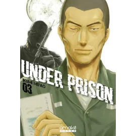 Under prison tome 3