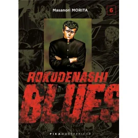 Rokudenashi blues tome 6