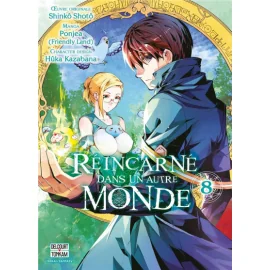 Réincarné dans un autre monde tome 8