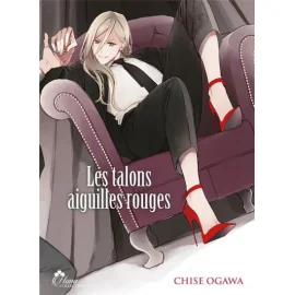 les talons aiguilles rouges - livre (manga) - yaoi - hana collection