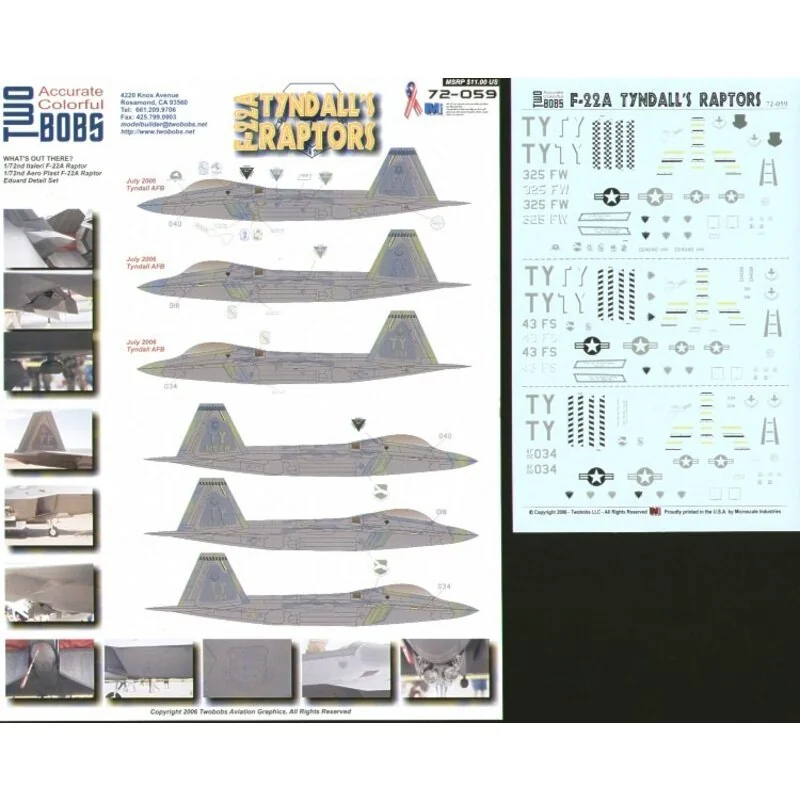 Décal Lockheed Martin F-22A Tyndall's Raptors (3) 024040 325FW/TY Flagship 014018 43FS/TY Flagship 02-034/TY All Tyndall 2006