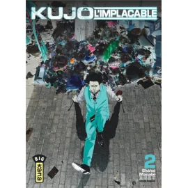 Kujô l'implacable tome 2