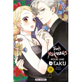 Trois yakuzas pour une otaku tome 9