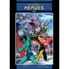 Dynamic heroes tome 2 (original name éd.)