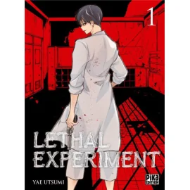 Lethal experiment tome 1