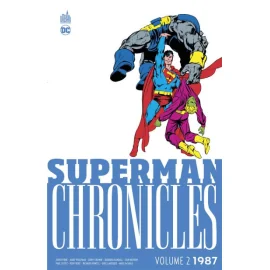 Superman chronicles 1987 tome 2