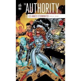  The authority - les années Stormwatch tome 1