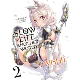 Slow life in another world (I wish !) tome 2