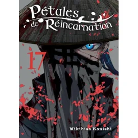 Pétales de réincarnation tome 17