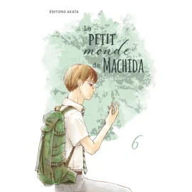 Le petit monde de Machida tome 6