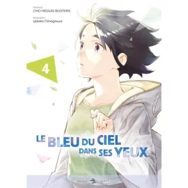 Le bleu du ciel dans ses yeux tome 4