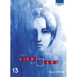 Les liens du sang tome 13