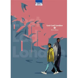 Lost lad London tome 3