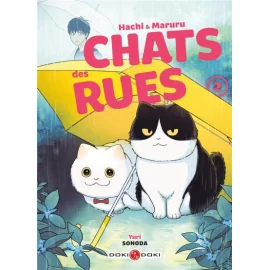 Hachi & Maruru - Chats des rues tome 2